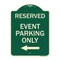 Signmission Event Parking Only With Left Arrow Heavy-Gauge Aluminum Architectural Sign, 24" x 18", G-1824-24070 A-DES-G-1824-24070 - alternate 1